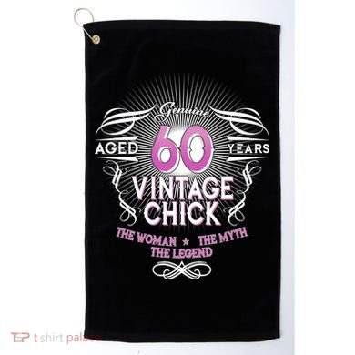 Genuine Aged 60 Years Vintage Chick 60th Birthday Golf Towel