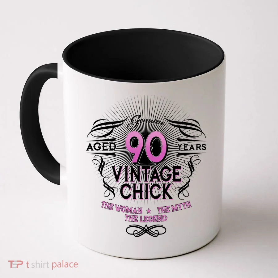 Genuine Aged 90 Years Vintage Chick 90th Birthday Coffee Mug