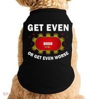 Get Even Or Get Even Worse Funny Women Doggie Tank thumb 0
