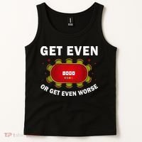 Get Even Or Get Even Worse Funny Women Tank Top thumb 2