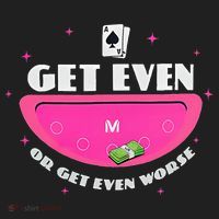 Get Even Or Get Even Worse Women's Sweatshirt thumb 2