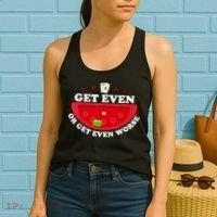 Get Even Or Get Even Worse Women's Tank Top thumb 2