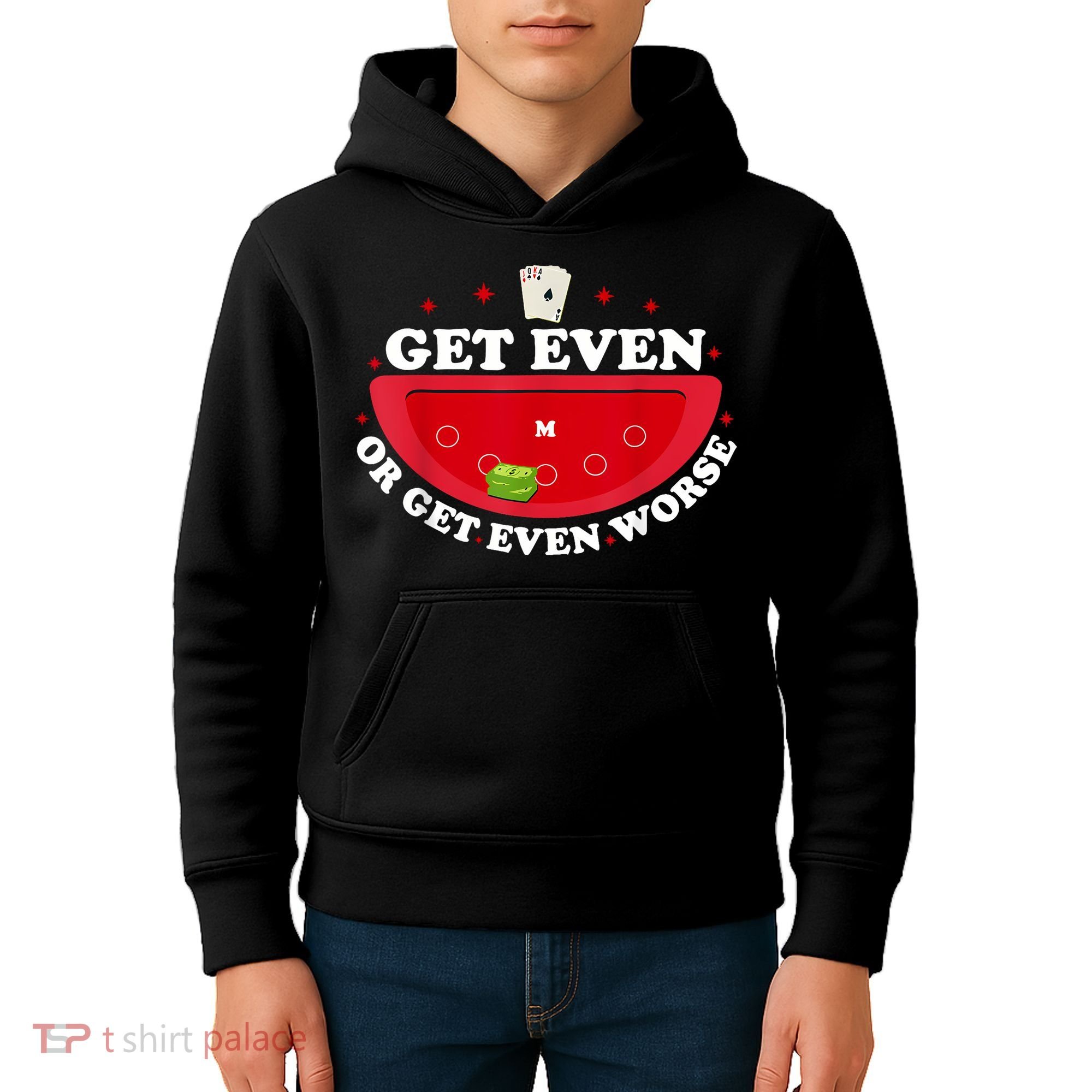 Get Even Or Get Even Worse Kids Hoodie