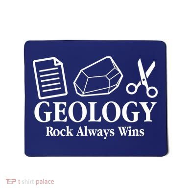 Geology Rock Always Wins Mousepad