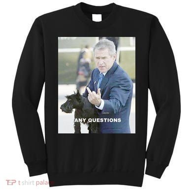 George Bush Middle Finger Sweatshirt