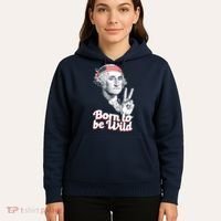 George Washington Born To Be Wild Hoodie thumb 5
