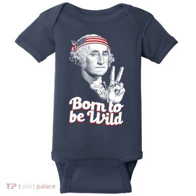George Washington Born To Be Wild Baby Bodysuit