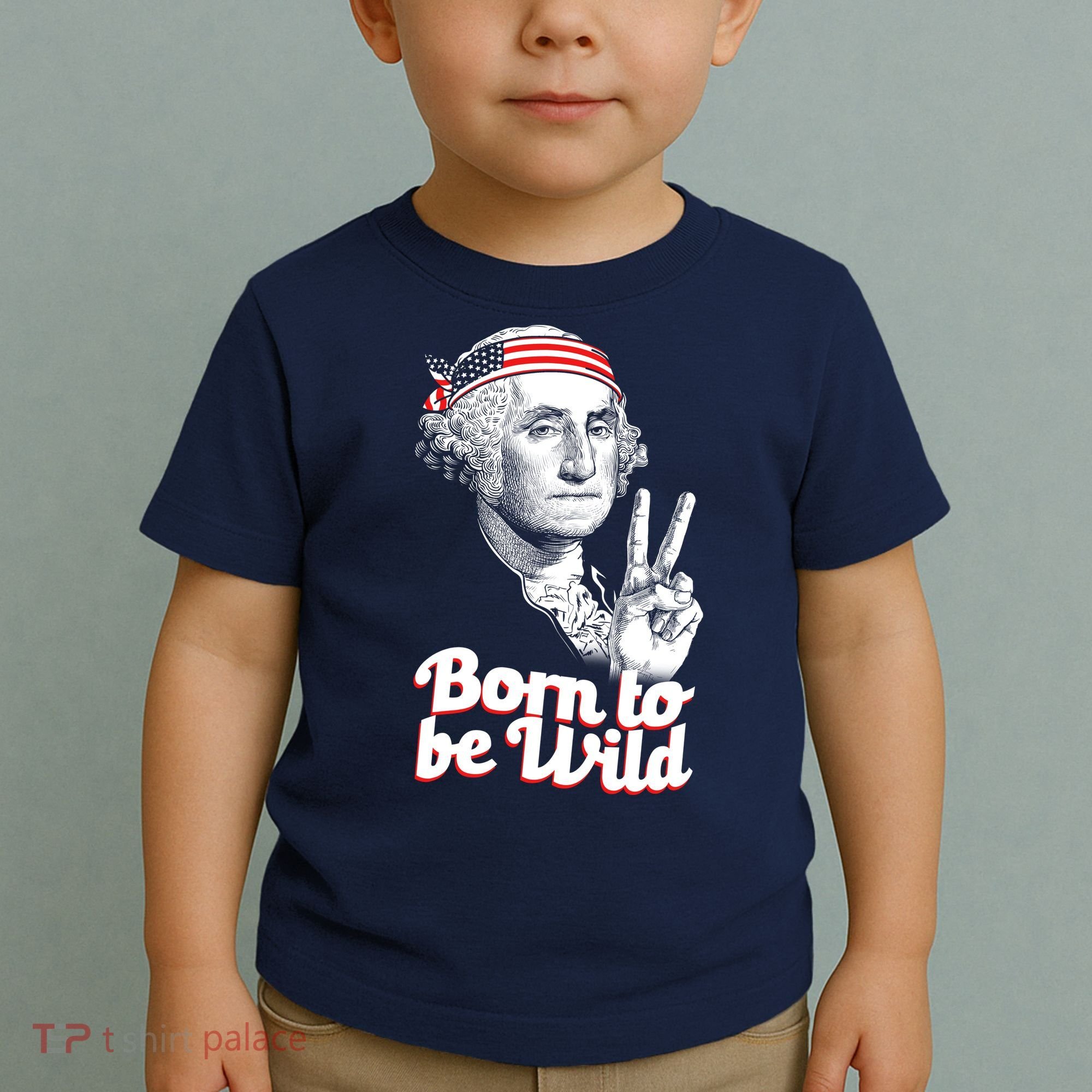 George Washington Born To Be Wild Toddler T-Shirt