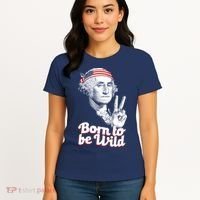 George Washington Born To Be Wild Women's T-Shirt thumb 4