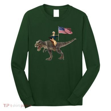 George Washington On A Dinosaur Long Sleeve Shirt