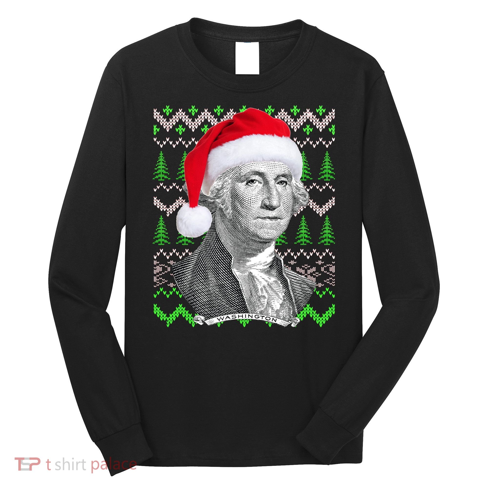 George Washington Ugly Christmas Sweater Long Sleeve Shirt