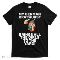 German Bratwurst Brings Girls To The Yard T-Shirt thumb 0