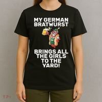 German Bratwurst Brings Girls To The Yard T-Shirt thumb 4