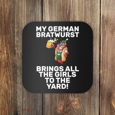German Bratwurst Brings Girls To The Yard Coaster