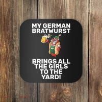 German Bratwurst Brings Girls To The Yard Coaster thumb 0