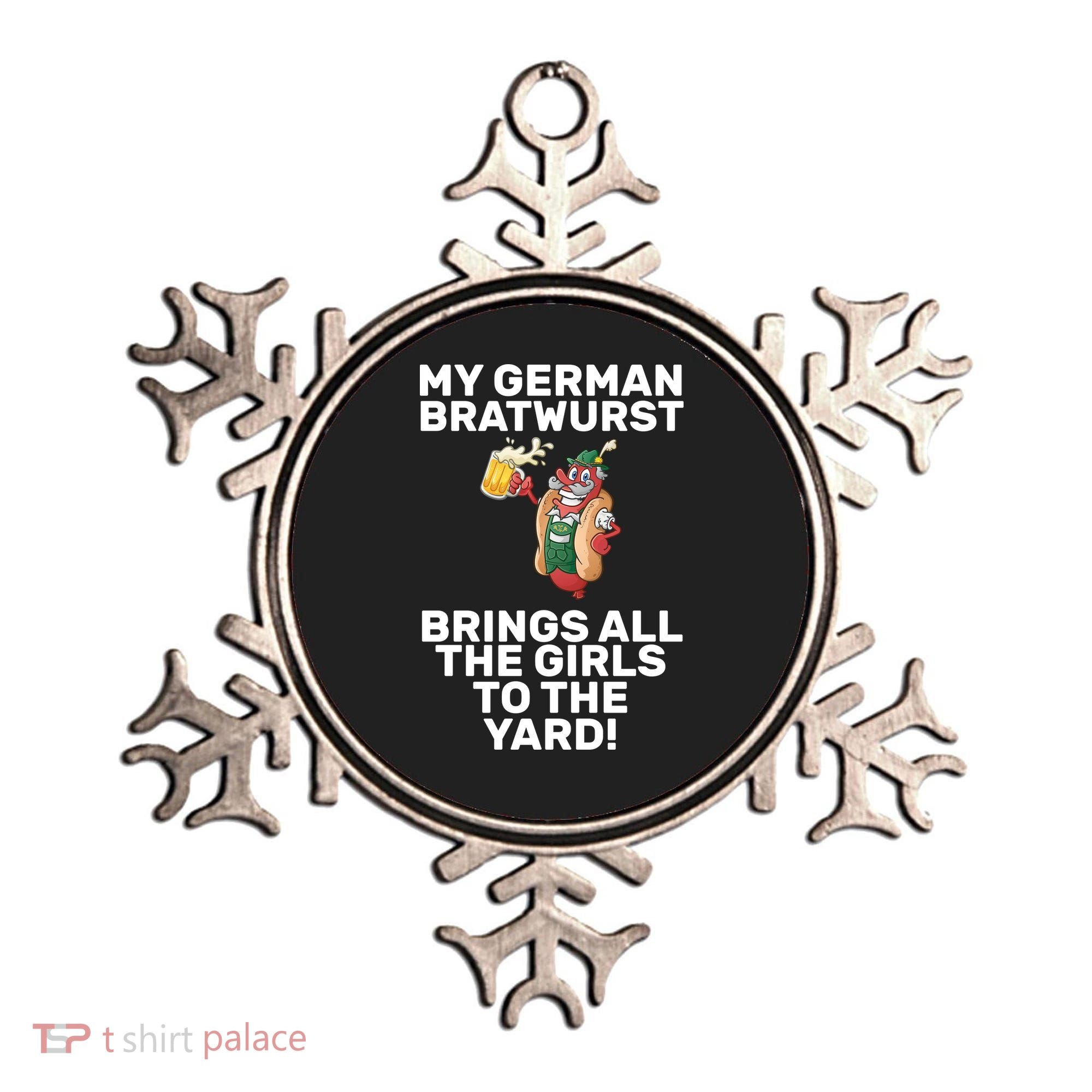 German Bratwurst Brings Girls To The Yard Ornament
