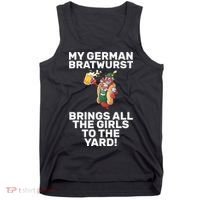 German Bratwurst Brings Girls To The Yard Tank Top thumb 0