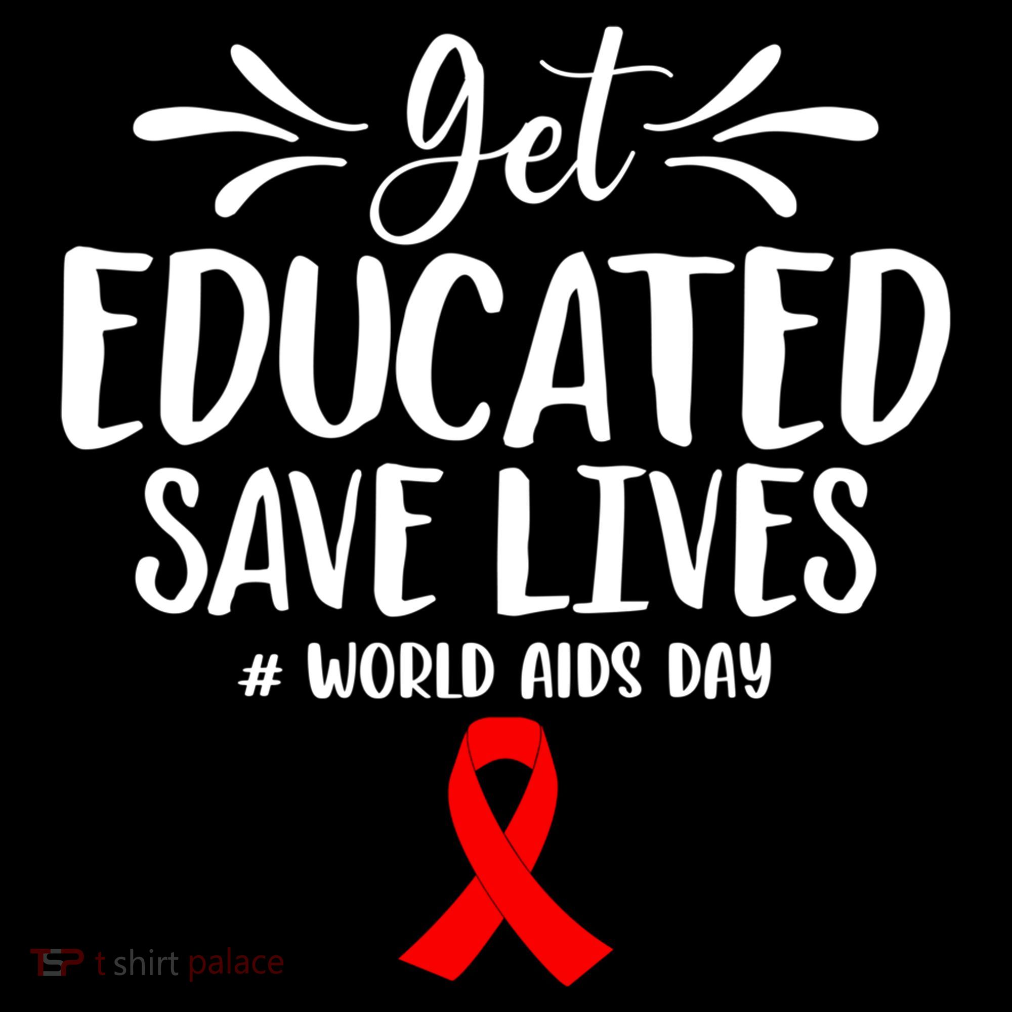 Get Educated Save Lives World Aids Day Gift Women's Hoodie