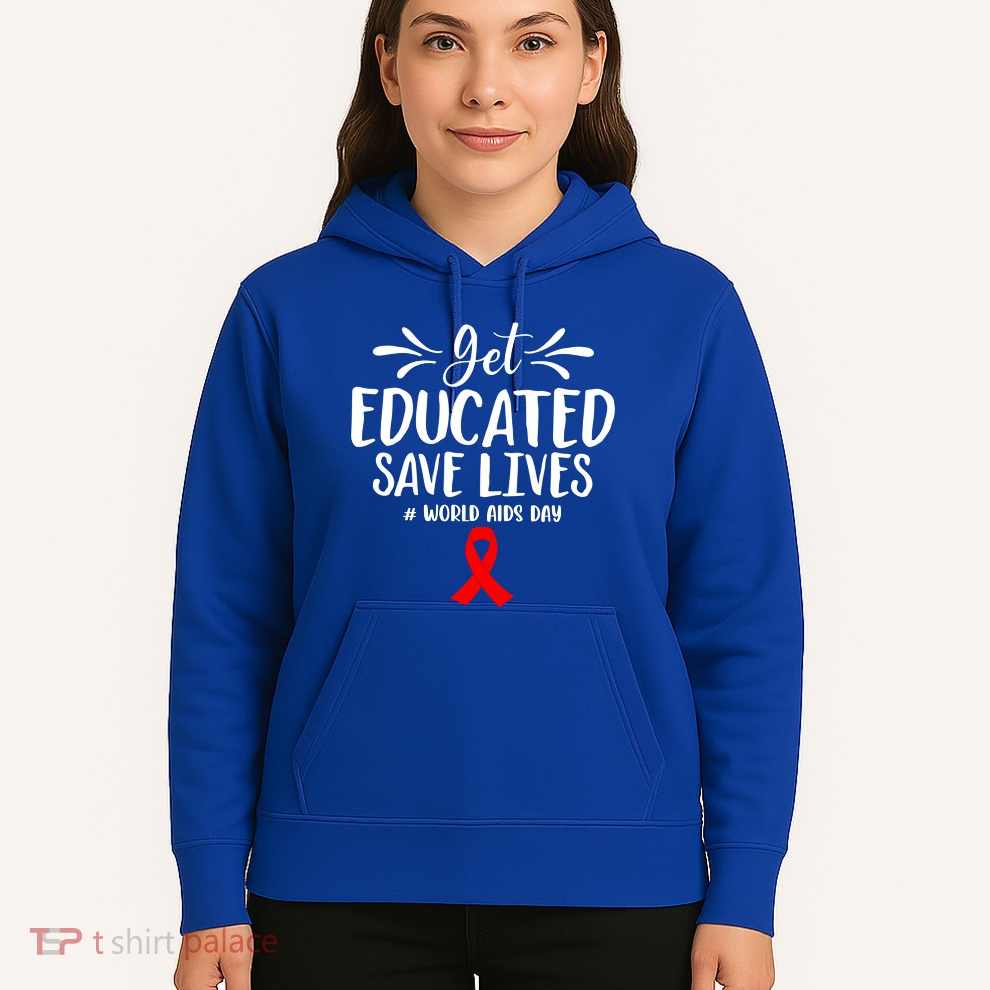 Get Educated Save Lives World Aids Day Gift Hoodie