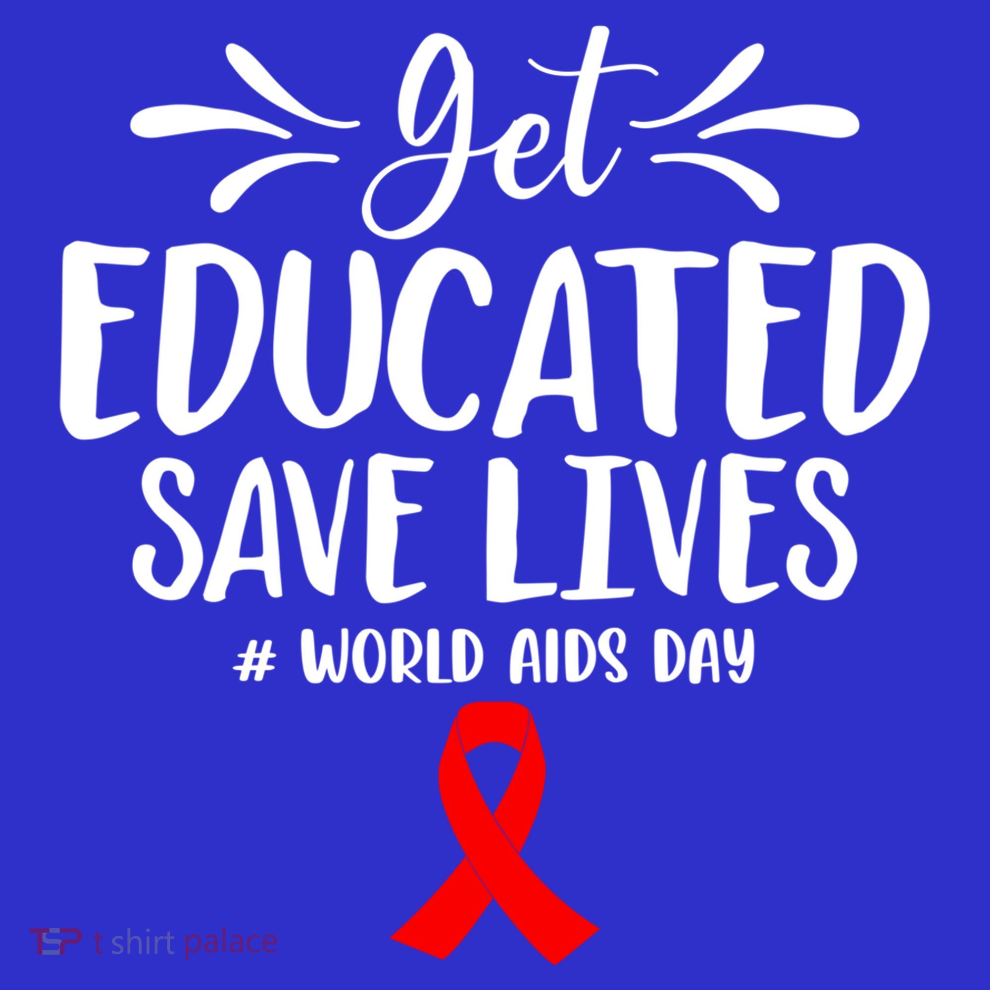 Get Educated Save Lives World Aids Day Gift Hoodie