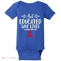 Get Educated Save Lives World Aids Day Gift Baby Bodysuit thumb 0