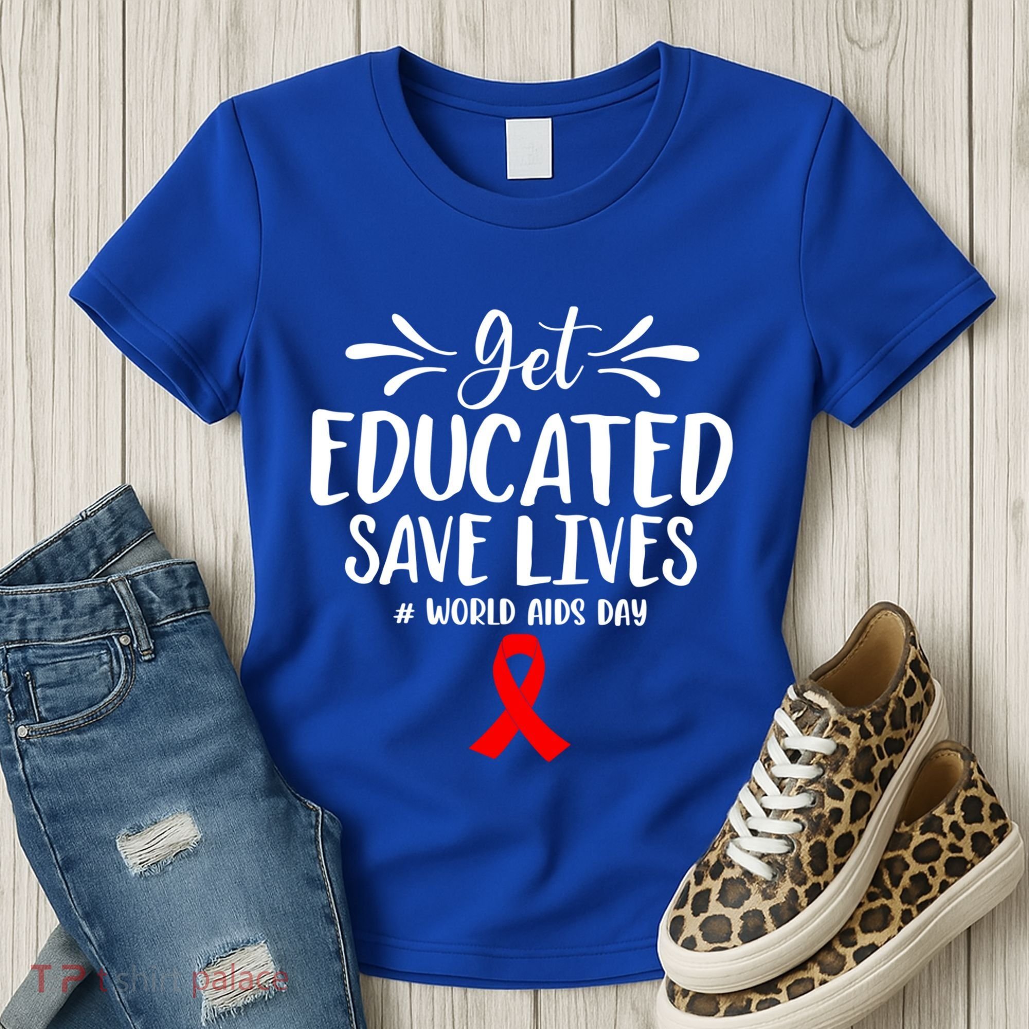 Get Educated Save Lives World Aids Day Gift Women's T-Shirt