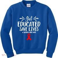 Get Educated Save Lives World Aids Day Gift Kids Sweatshirt thumb 0