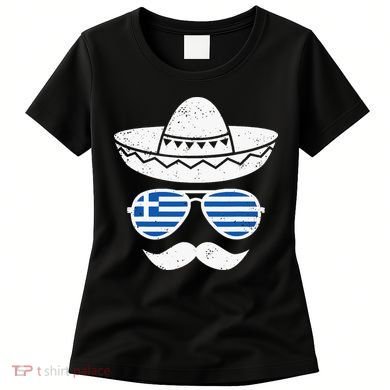 Greek Easter Sunglasses Cinco De Mayo Mexican Women's T-Shirt