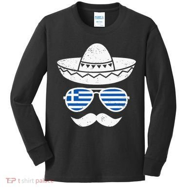 Greek Easter Sunglasses Cinco De Mayo Mexican Kids Long Sleeve Shirt
