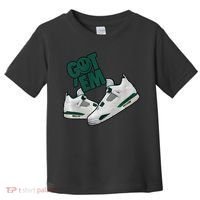 Got Em Smile Matching Oxidized Green 4s Premium Toddler T-Shirt thumb 0