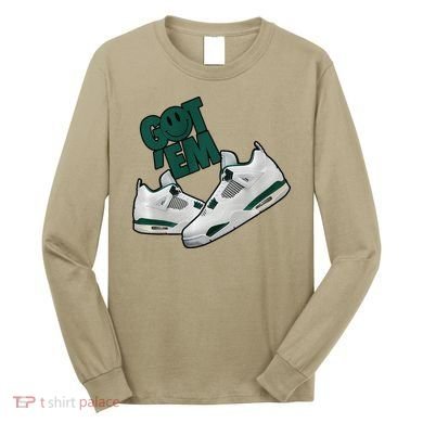 Got Em Smile Matching Oxidized Green 4s Premium Long Sleeve Shirt