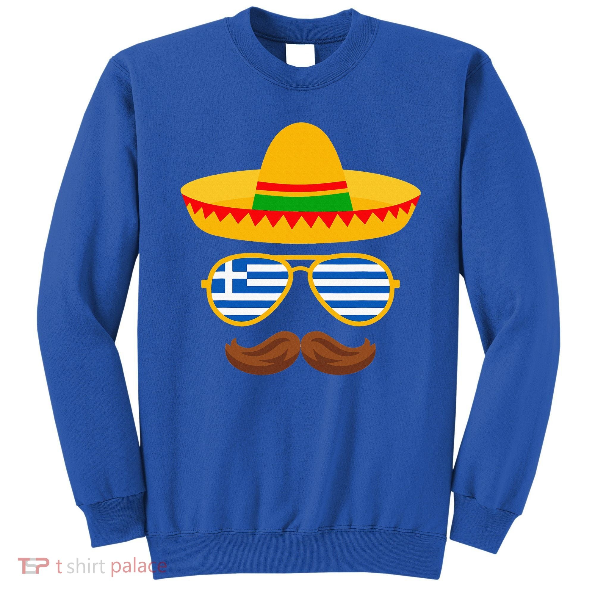 Greek Easter Sunglasses Cinco De Mayo Mexican Sweatshirt