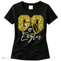 Go Eagles Sports Team Fan School Spirit Women's T-Shirt thumb 0