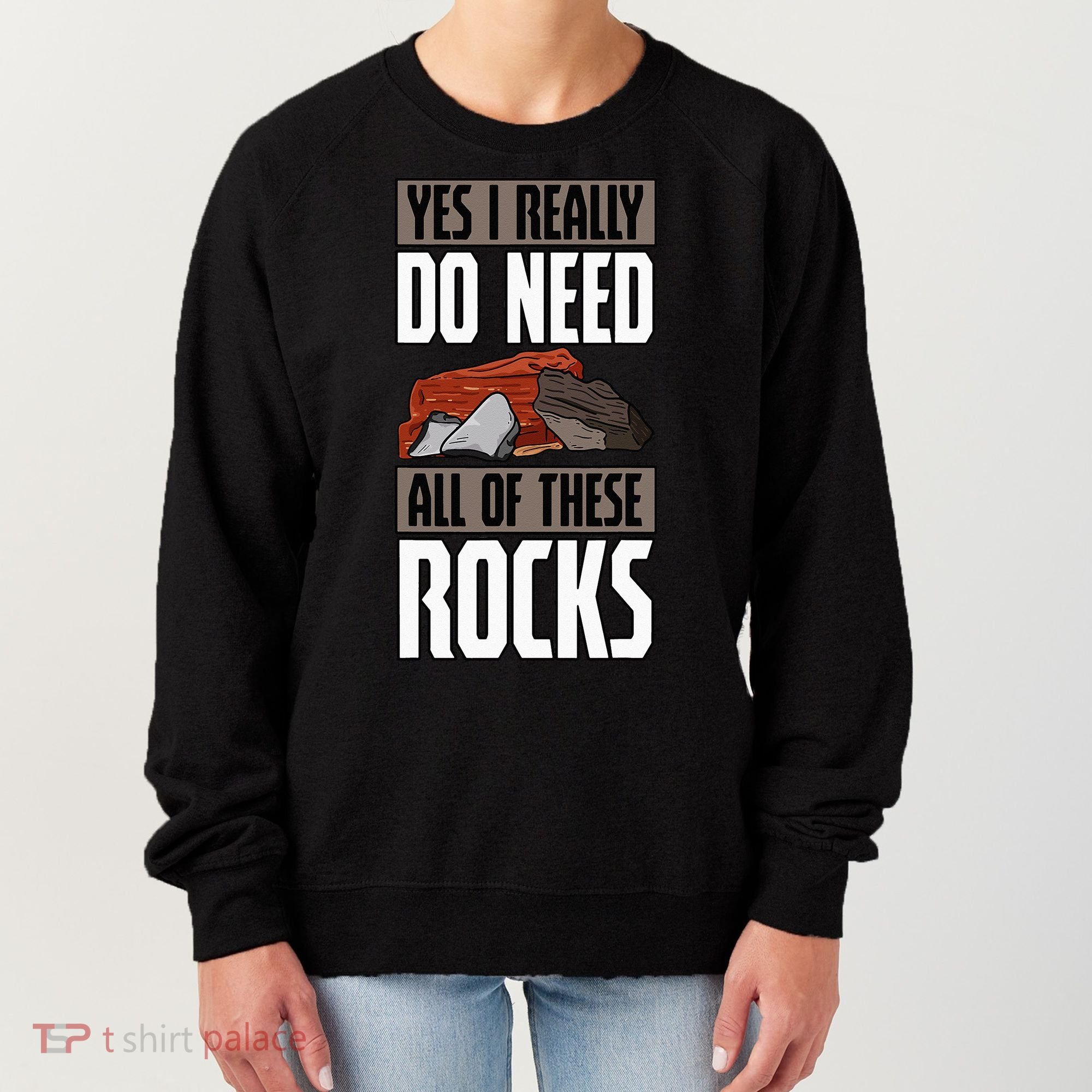 Geology Earth Scientists Geologists Mineral Collectors Rock Women's Sweatshirt