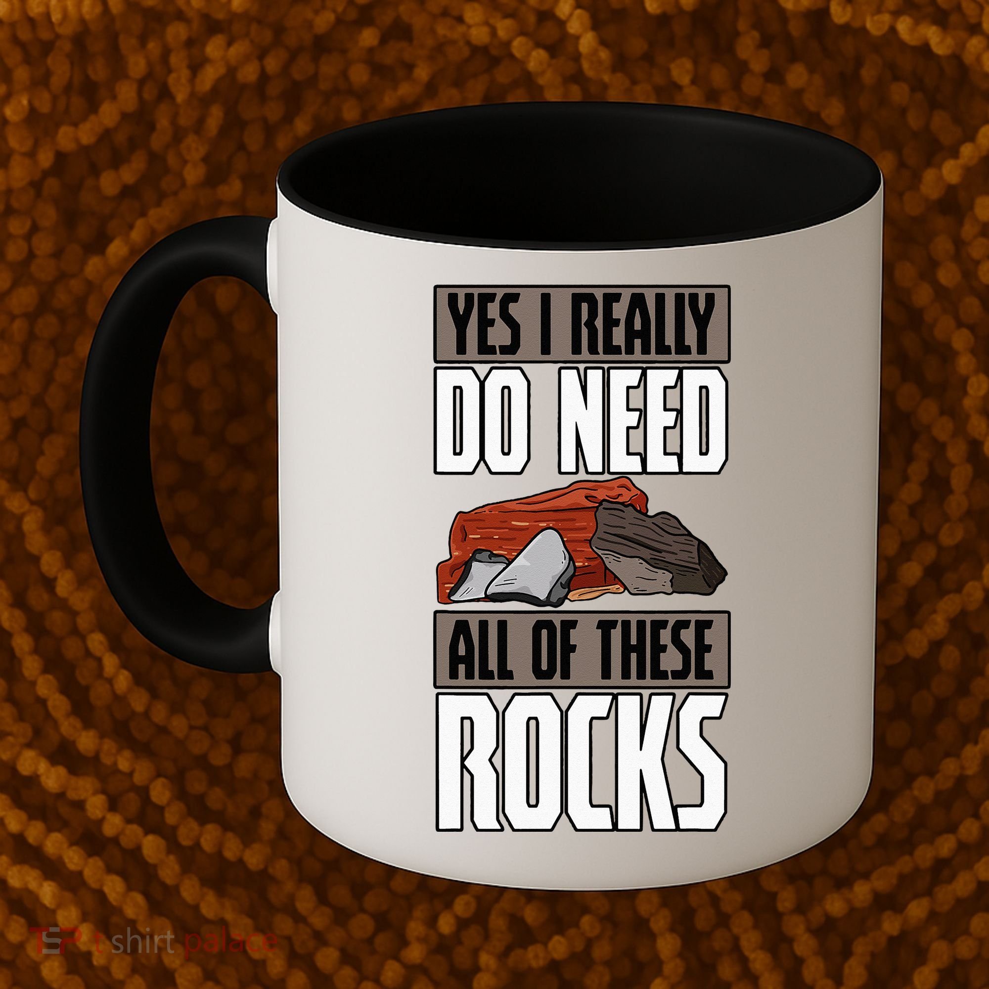 Geology Earth Scientists Geologists Mineral Collectors Rock Coffee Mug