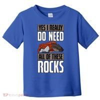 Geology Earth Scientists Geologists Mineral Collectors Rock Toddler T-Shirt thumb 0