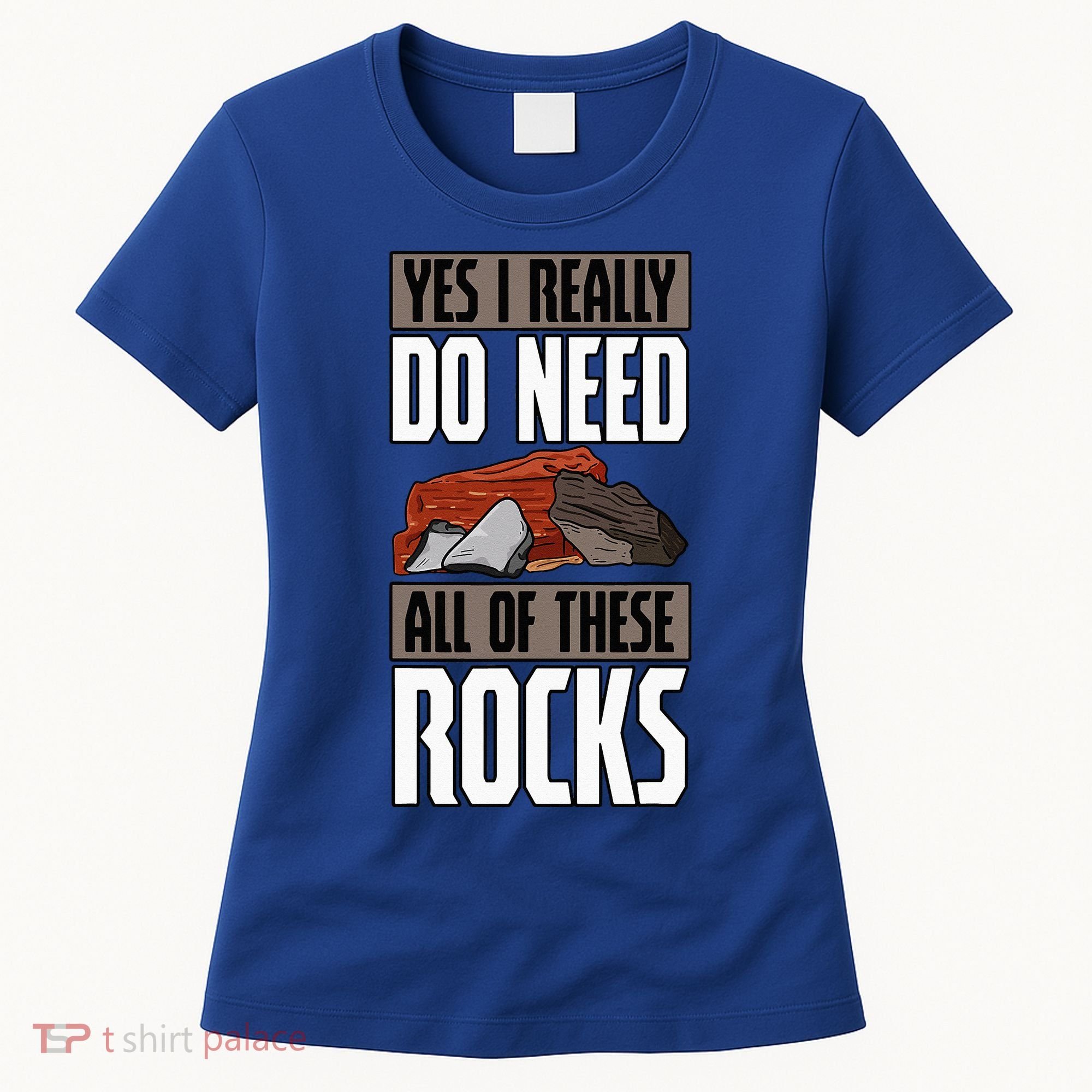 Geology Earth Scientists Geologists Mineral Collectors Rock Women's T-Shirt