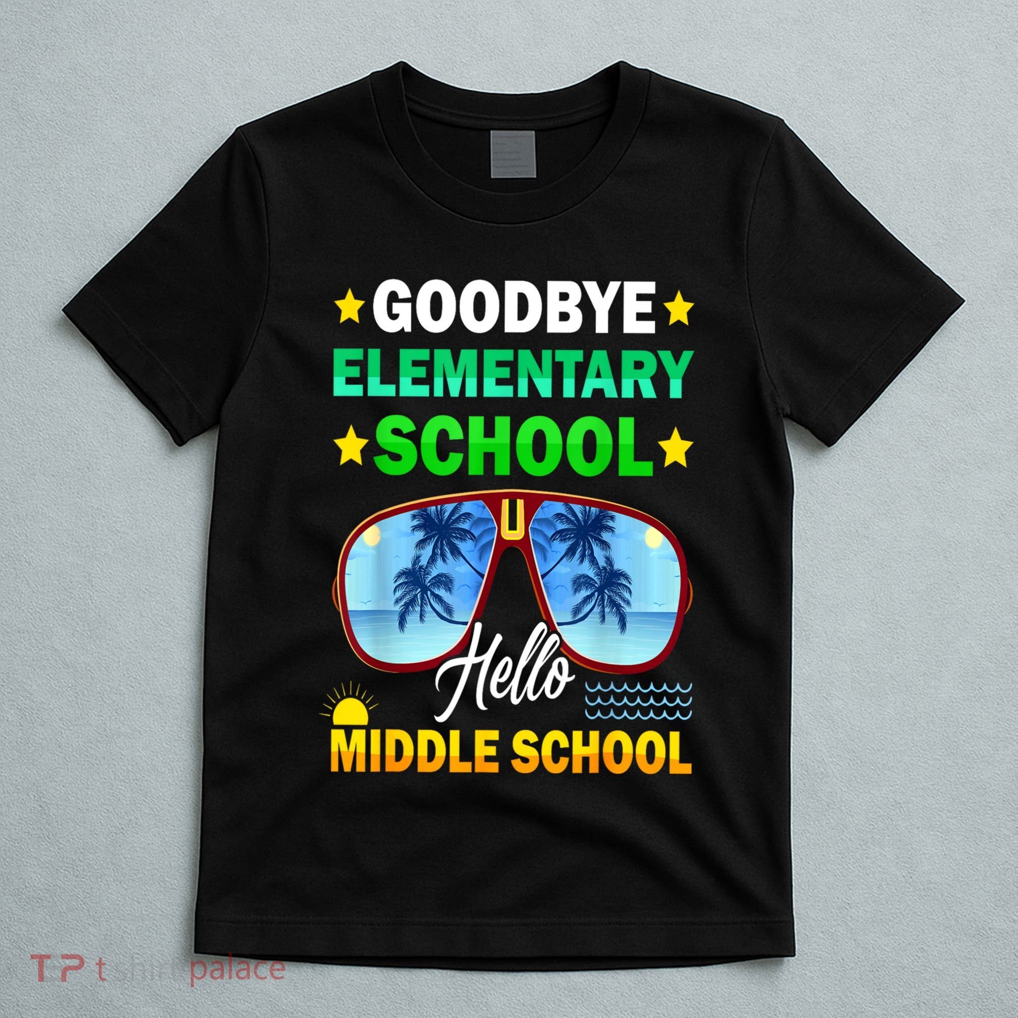 Goodbye Elementary School On My Way To Middle School T-Shirt