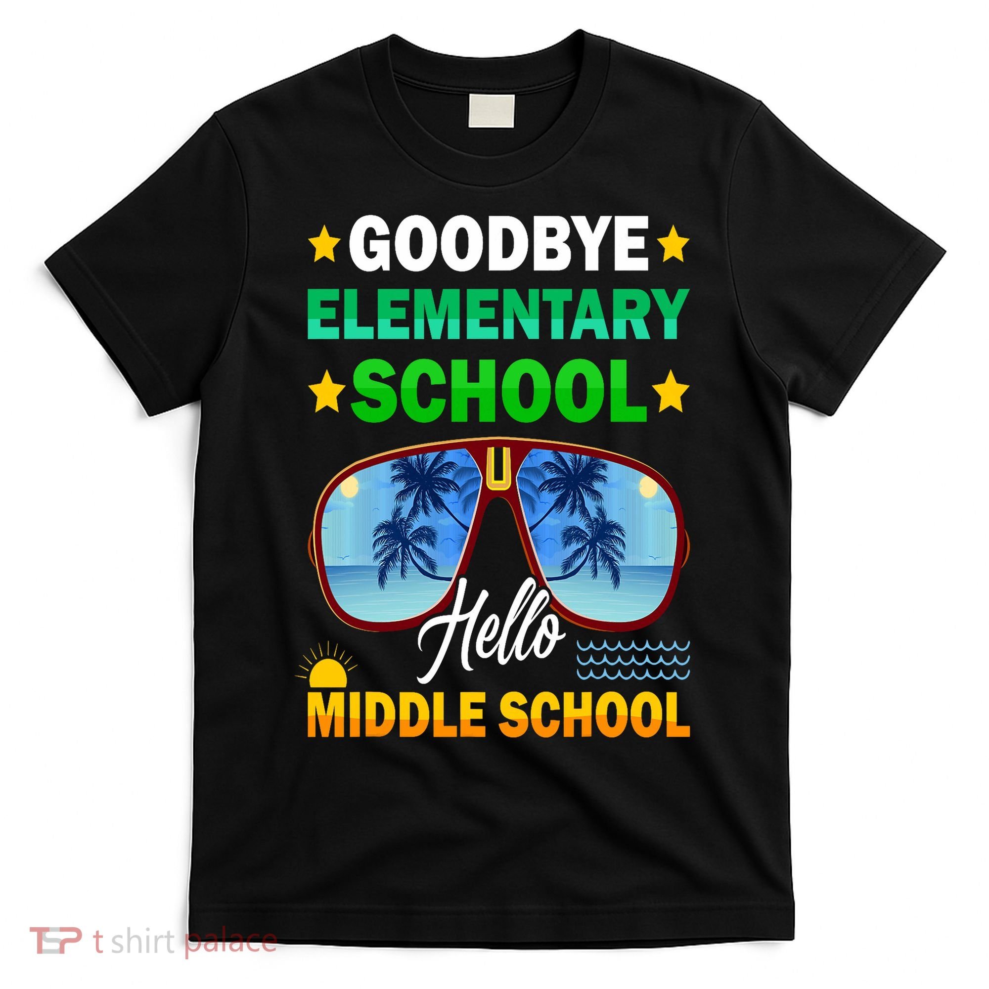 Goodbye Elementary School On My Way To Middle School T-Shirt