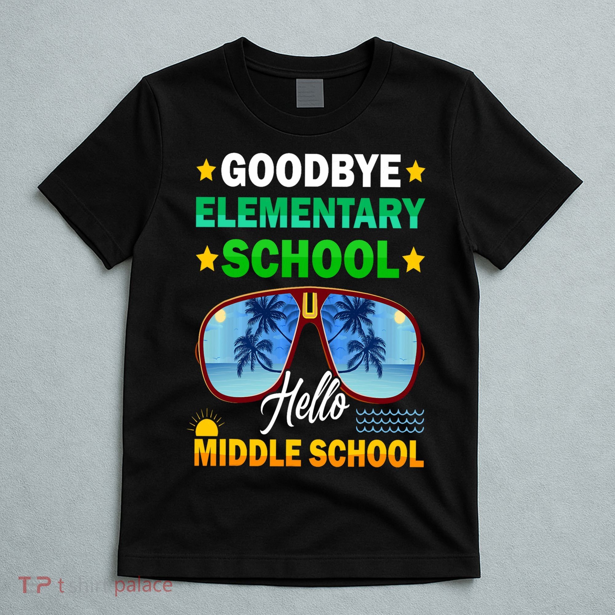 Goodbye Elementary School On My Way To Middle School T-Shirt