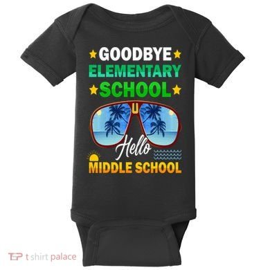 Goodbye Elementary School On My Way To Middle School Baby Bodysuit