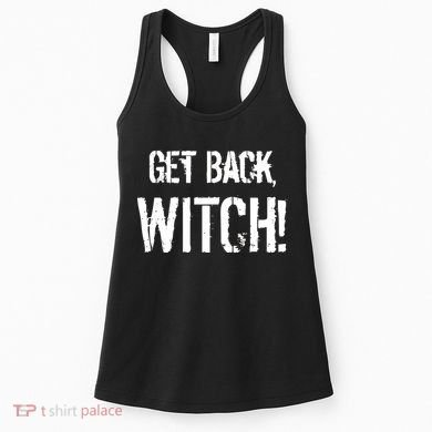 Get Back, Witch! Halloween Women's Tank Top