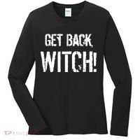 Get Back, Witch! Halloween Women's Long Sleeve Shirt thumb 0