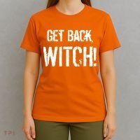 Get Back, Witch! Halloween T-Shirt thumb 4