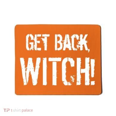 Get Back, Witch! Halloween Mousepad