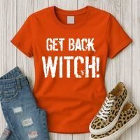 Get Back, Witch! Halloween Women's T-Shirt thumb 3