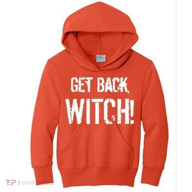Get Back, Witch! Halloween Kids Hoodie