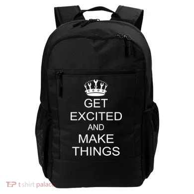 Get Excited and Make Things Backpack