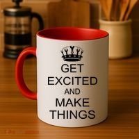 Get Excited and Make Things Coffee Mug thumb 4