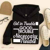 Get In Good Necessary Trouble RIP John Lewis  Hoodie thumb 4